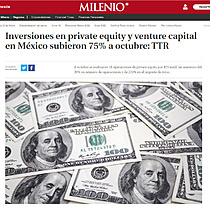 Inversiones en private equity y venture capital en Mxico subieron 75% a octubre: TTR